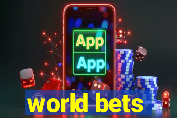 world bets